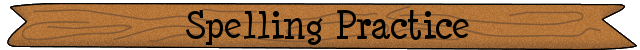 Spelling Practice