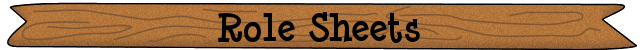 Role Sheets